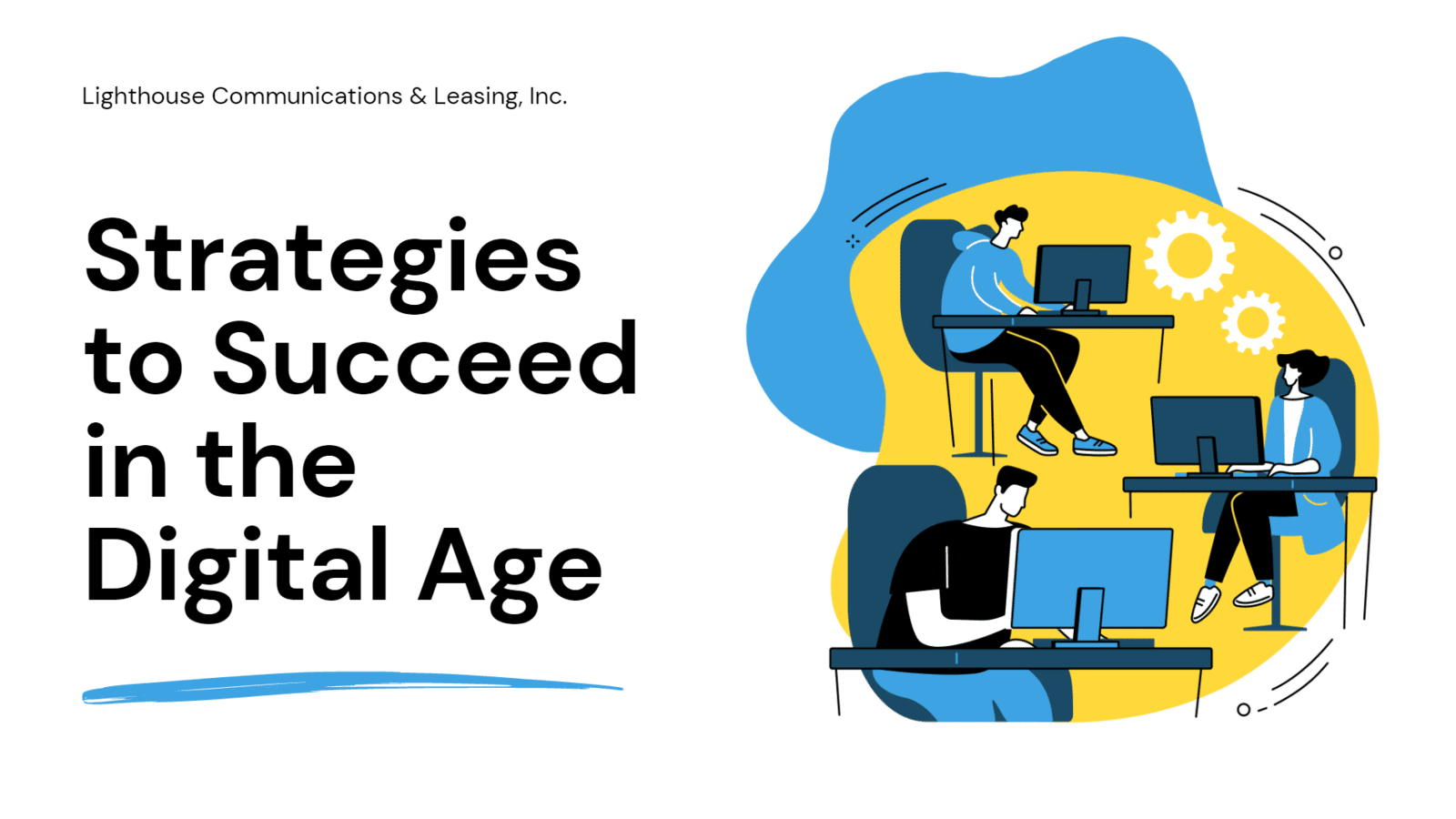 Strategies to Succeed in the Digital Age
